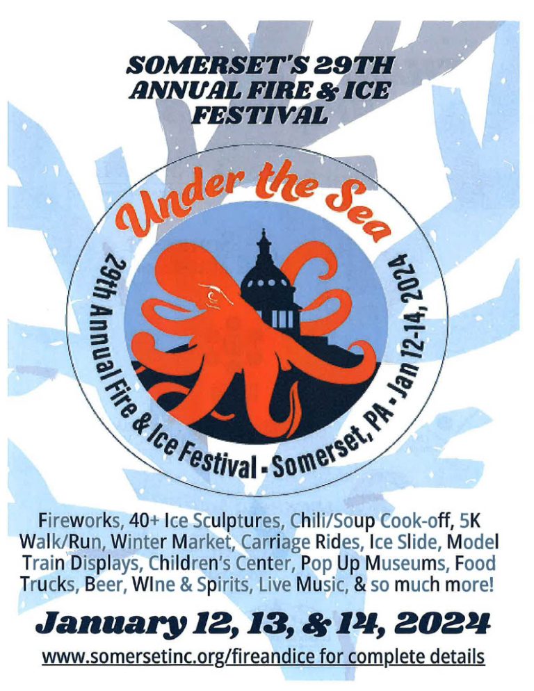 29TH ANNUAL FIRE AND ICE FESTIVAL Somerset County Pennsylvania